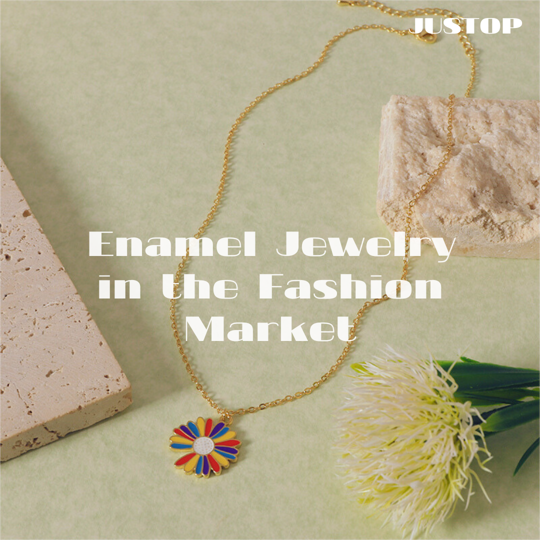 The Popularity and Versatility of Enamel Jewelry in the Fashion Market